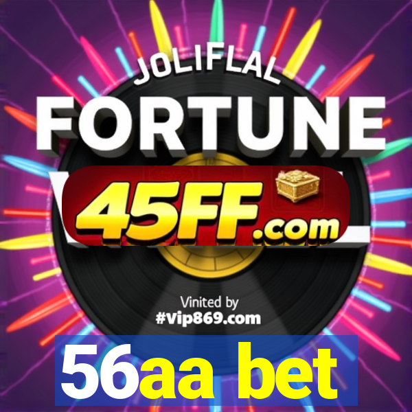 56aa bet